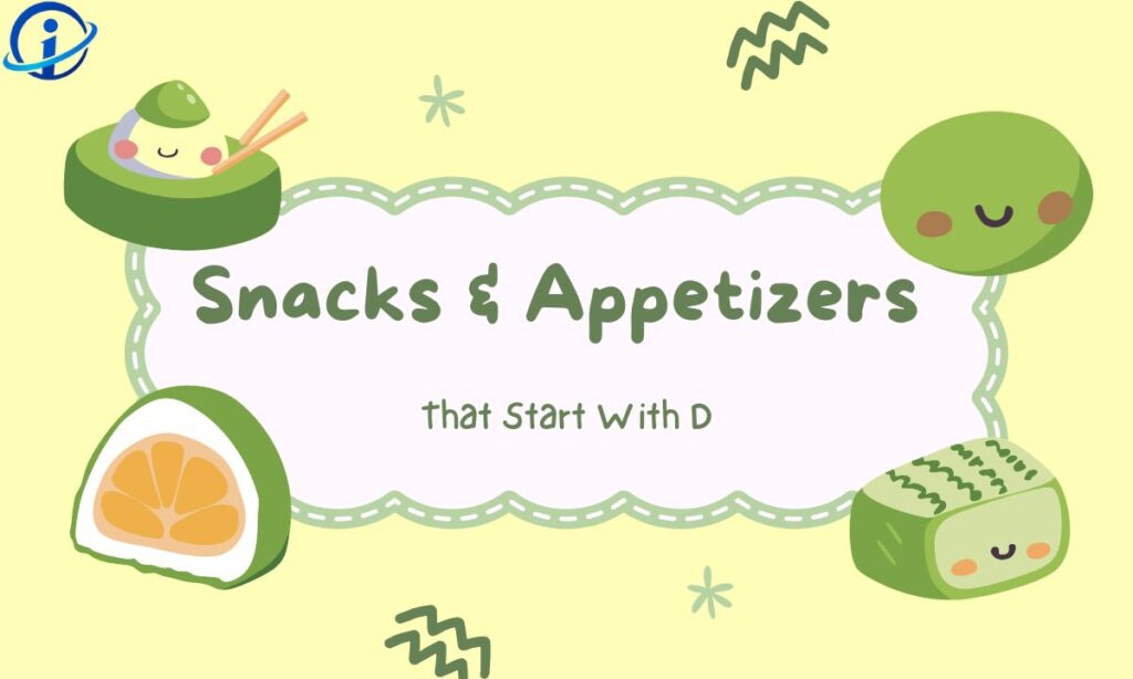 snacks-and-appetizers-that-start-with-d
